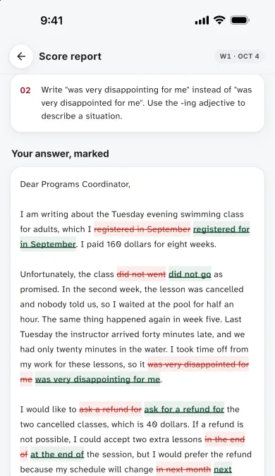 Screenshot of the app's Writing score report: the second of the things to fix first, then the candidate's own email under the heading Your answer, marked, with the mistakes struck through in red and the corrections underlined in green.